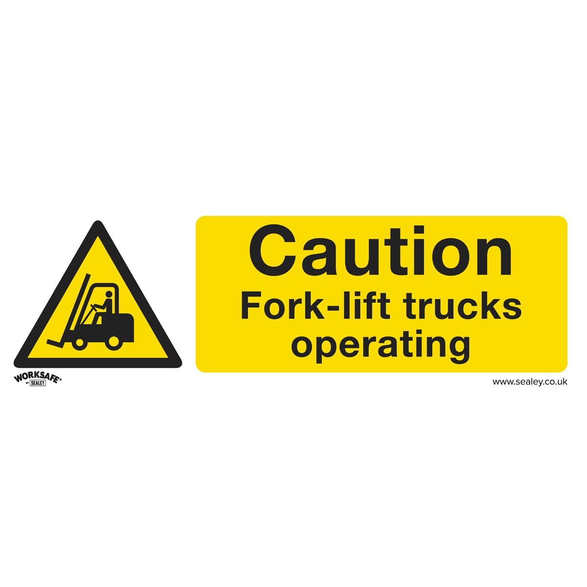Sealey SS44P10 Warning Safety Sign - Caution Fork-Lift Trucks - Rigid Plastic - Pack of 10