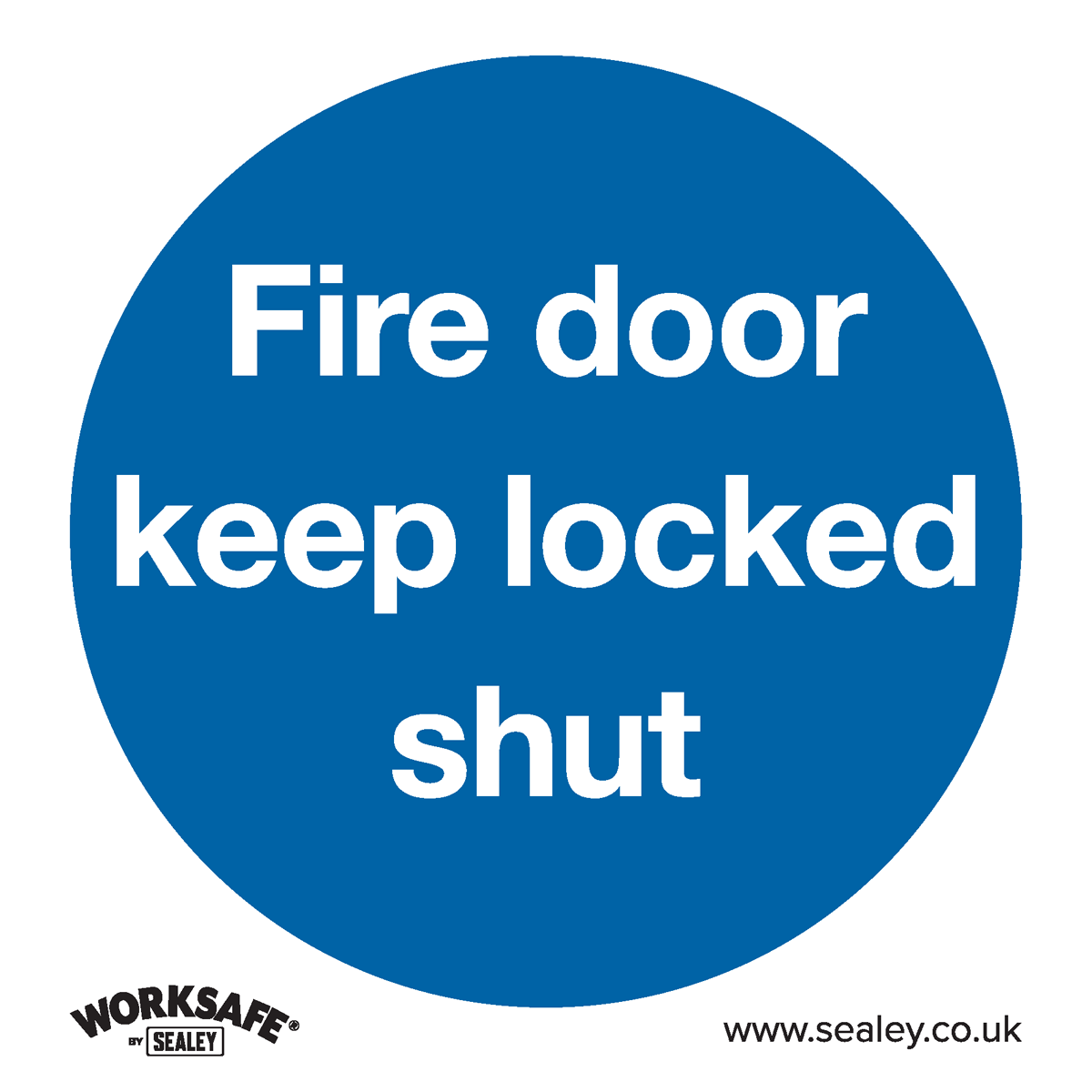 Sealey SS4P10 Mandatory Safety Sign - Fire Door Keep Locked Shut - Rigid Plastic - Pack of 10
